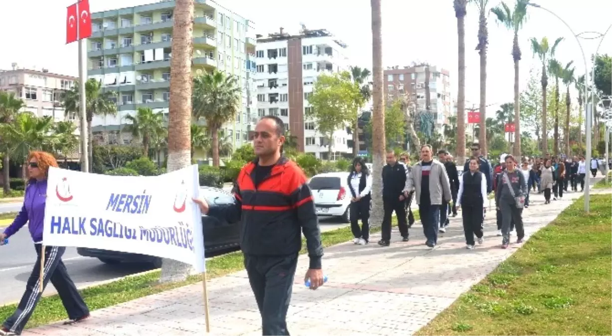 Mersin\'de \'Sağlıklı Yaşam Yürüyüşü\'