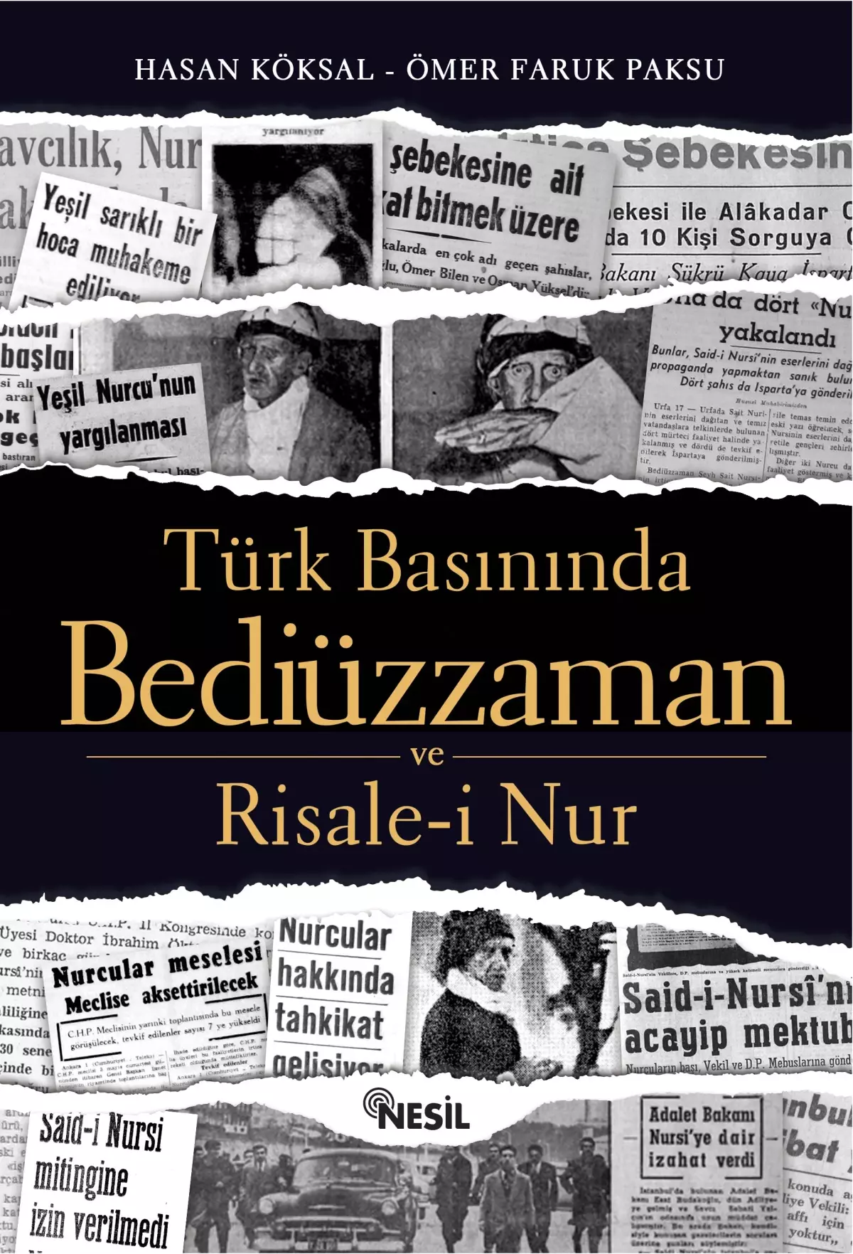 Nesil Yayınları\'nın Yeni Kitabı Raflardaki Yerini Aldı