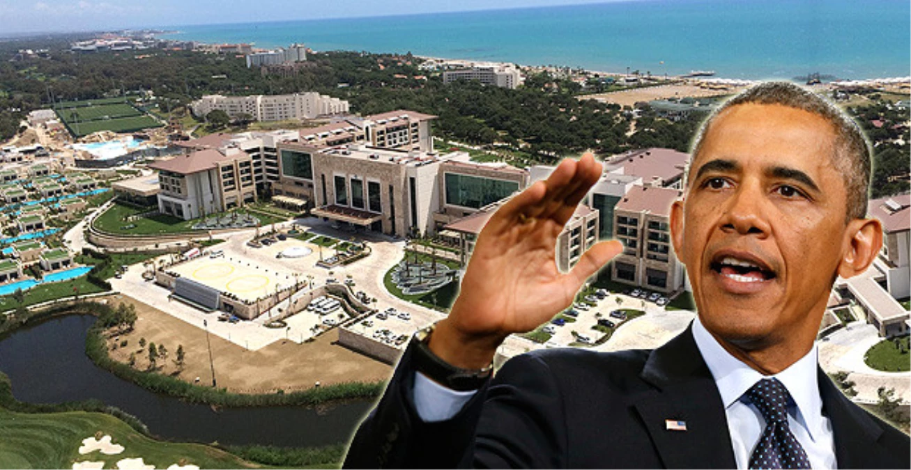 G20 Antalya\'da Regnum Carya Otel\'de Yapılacak, Obama da Katılacak