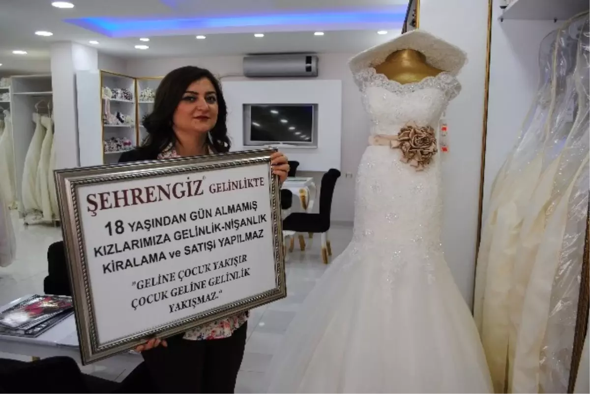 Gelinlik Satışına 18 Yaş Sınırı Koydu