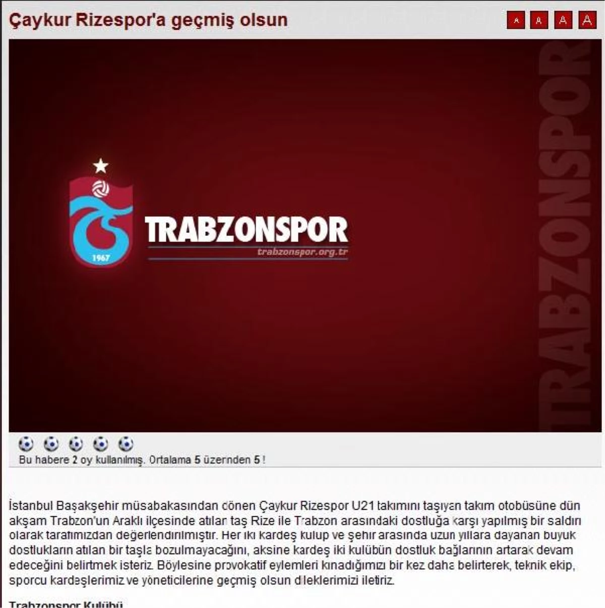 Trabzonspor Çaykur Rizespor\'a Yapılan Saldırıyı Kınadı