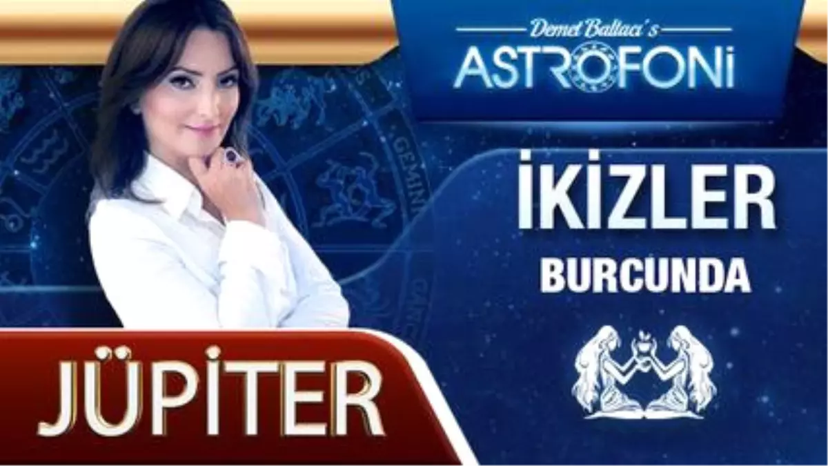 Jüpiter İkizler Burcunda