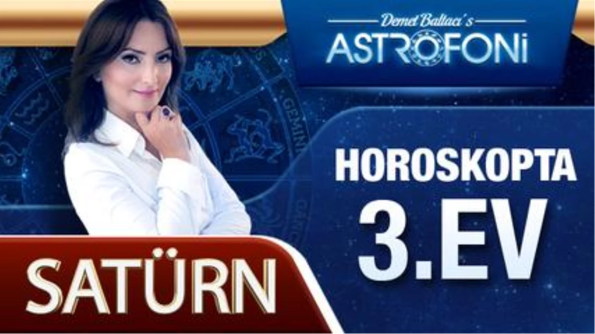 Satürn Horoskopta 3. Ev