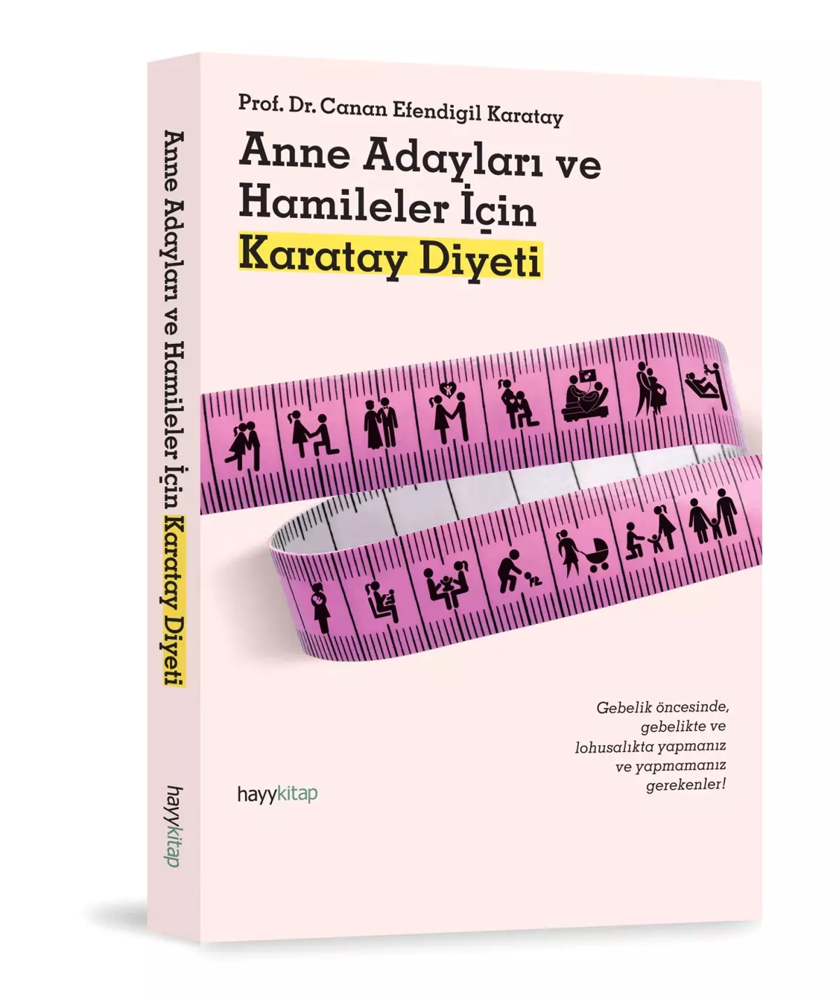 \'Anne Adayları ve Hamileler İçin Karatay Diyeti\'\'