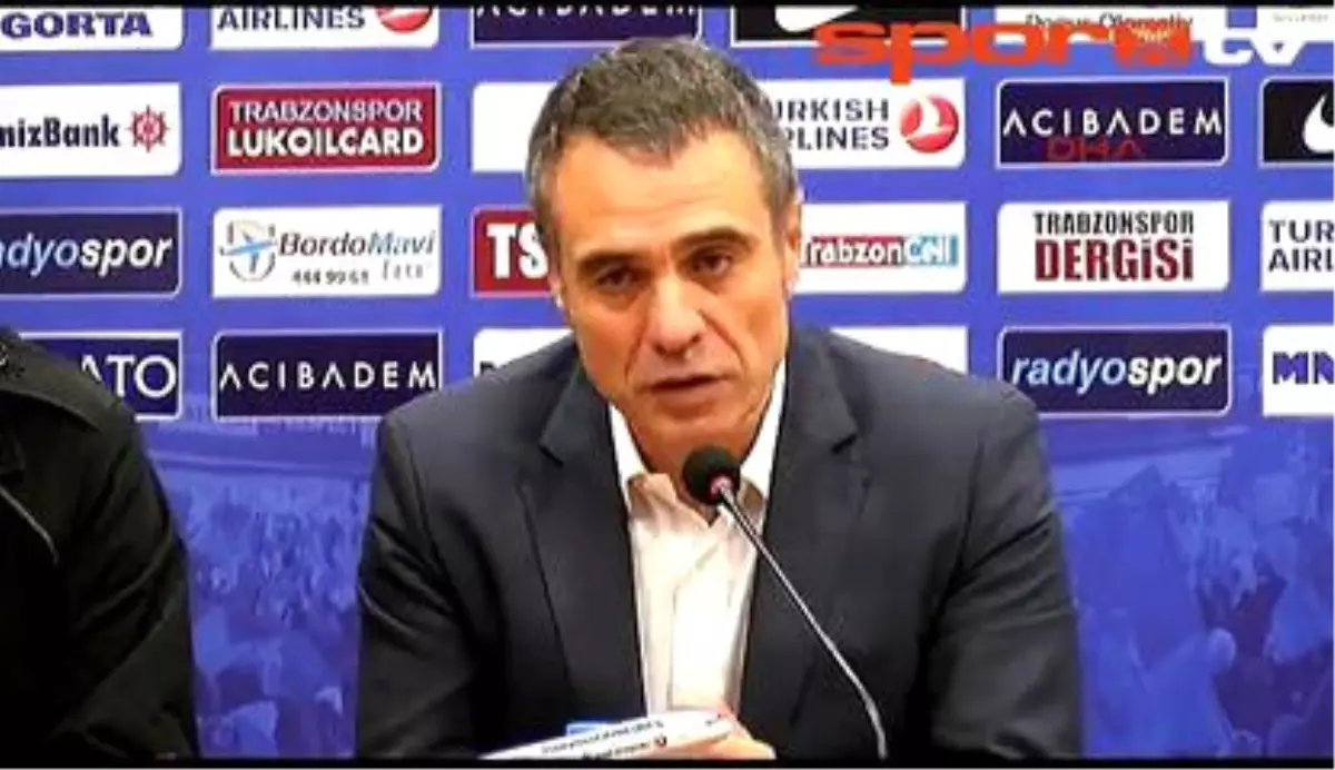 Ersun Yanal: "Bizim İçin Her Maç Önemli"