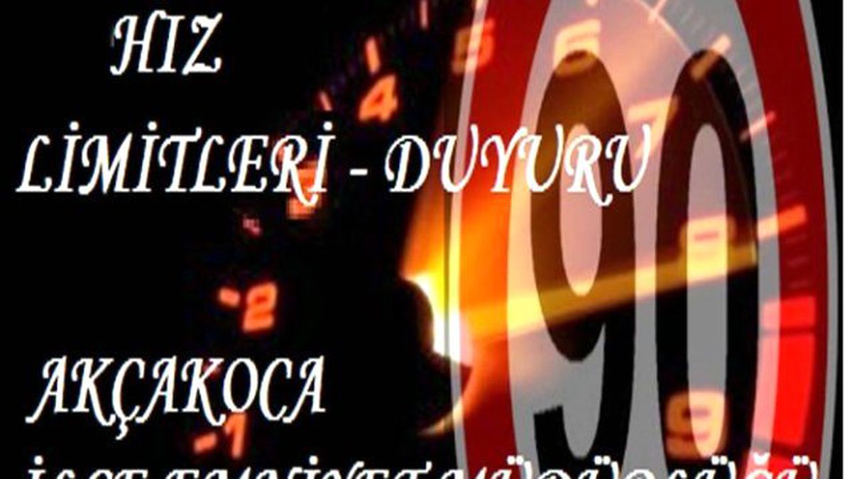 Akçakoca İlçesi Hız Limitleri Duyuruldu