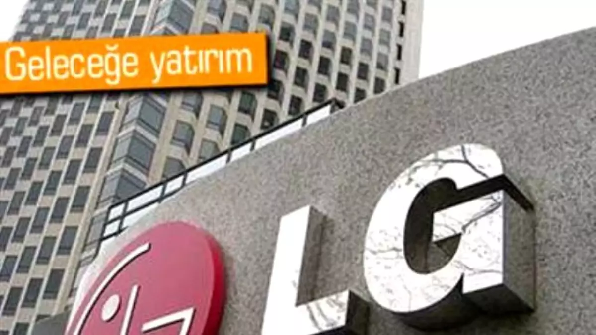 Lg Farklı Alanlara Yayılmaya Başladı