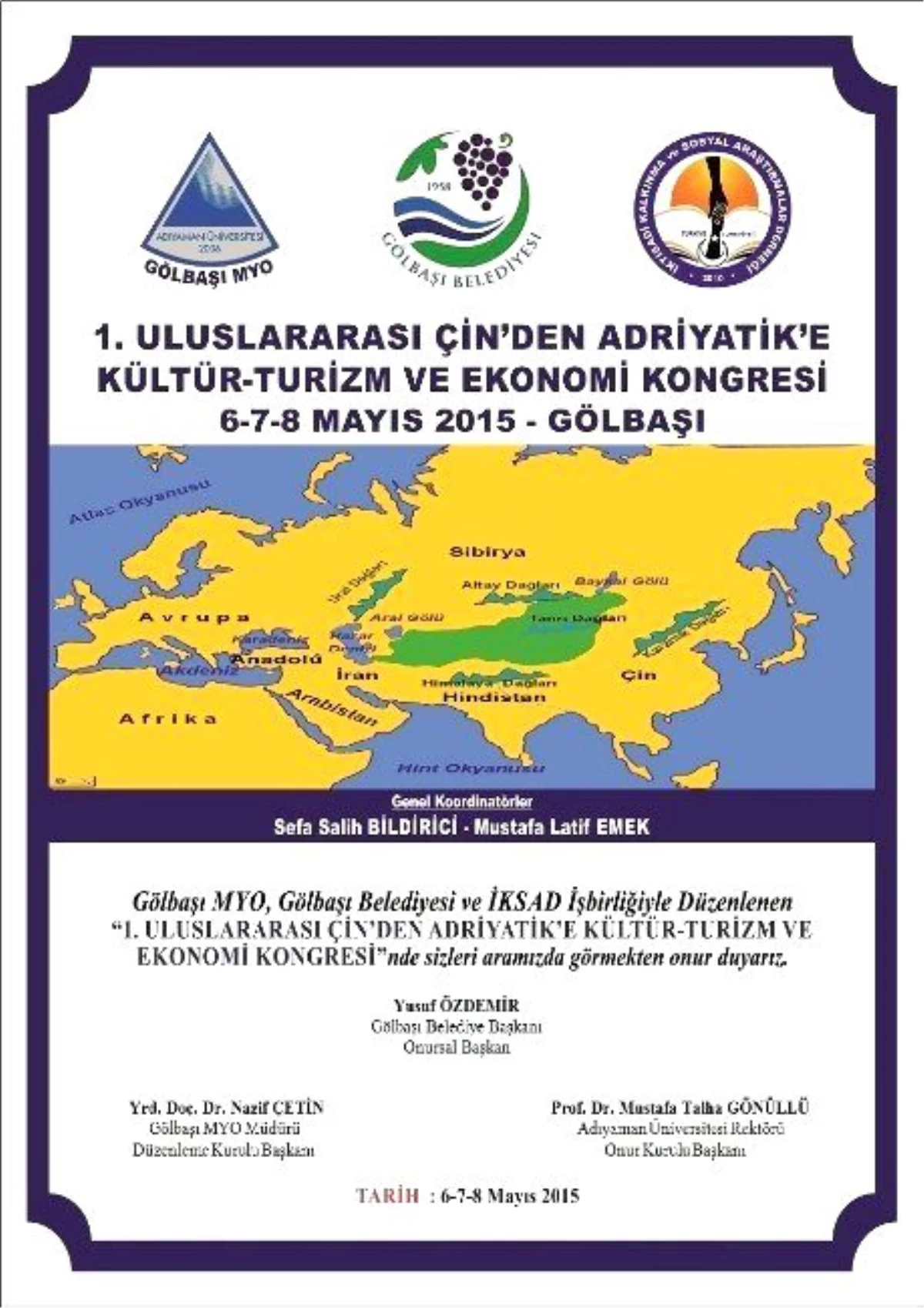 Gölbaşı "1. Uluslararası Çin\'den Adriyatik\'e Kültür-turizm ve Ekonomi Kongresi"Ne Ev Sahipliği...