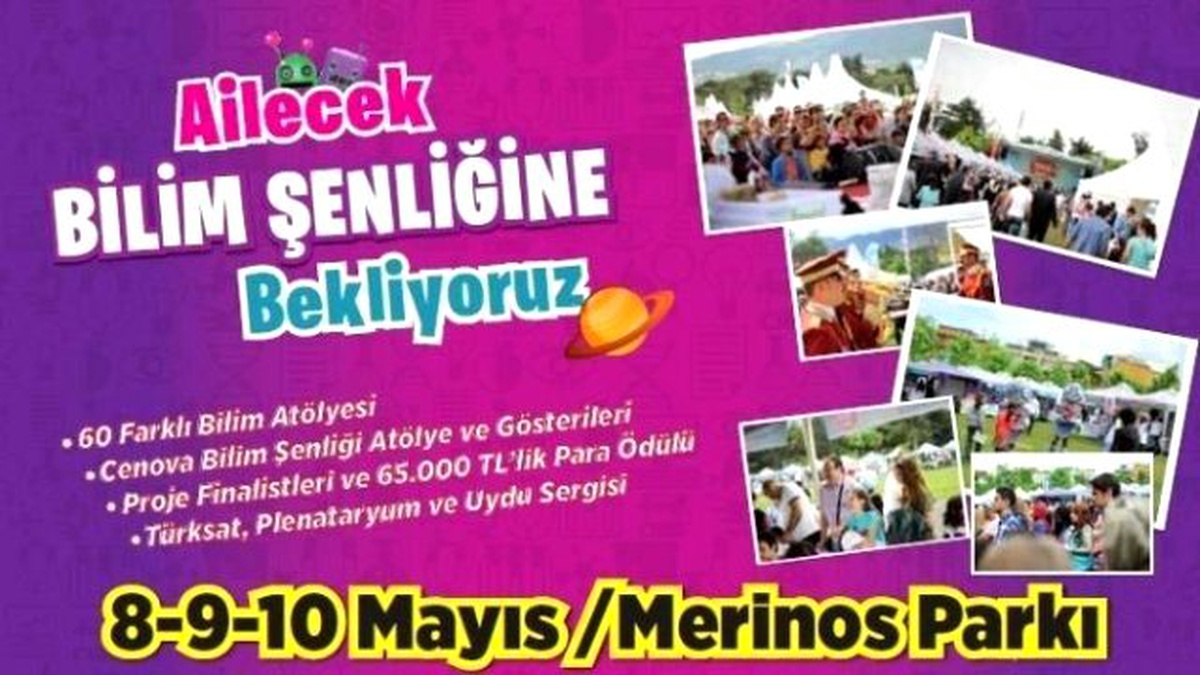 Türkiye\'nin 50 İlinden Okullar ve 30 Ünirvesite Bursa\'da Bilim Şenliği\'nde Buluşacak