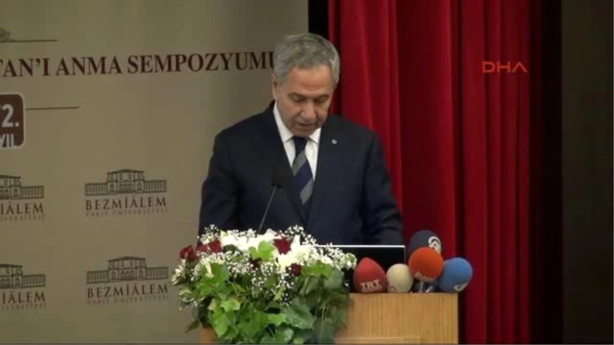 Arınç, Bezmi Alem Valide Sultan\'ı Anma Haftası Etkinliğine Katıldı