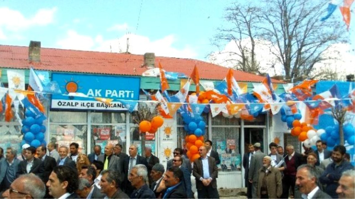 AK Parti Özalp ve Saray\'da Seçim Bürolarını Açtı