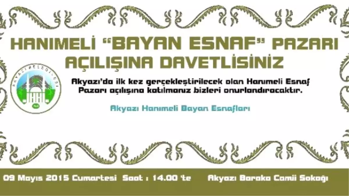 Akyazı Hanımeli Bayan Esnaf Pazarı Açılıyor