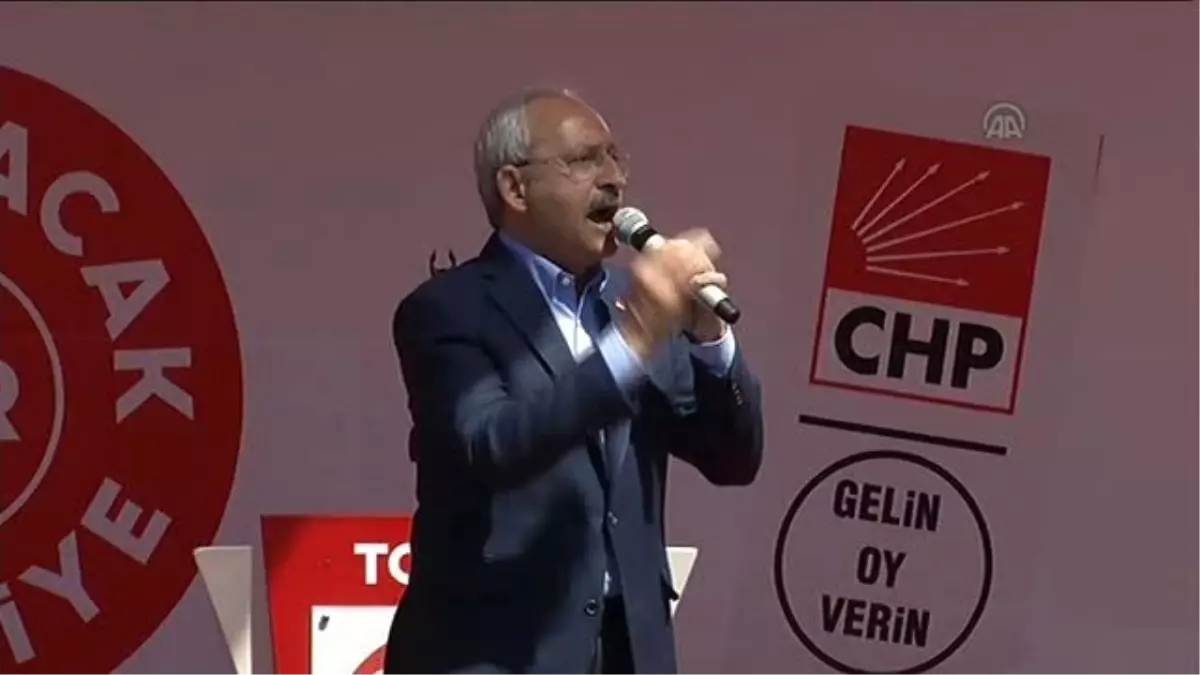 Kılıçdaroğlu: "İşsizlik Sorunu En Temel Sorunumuzdur"