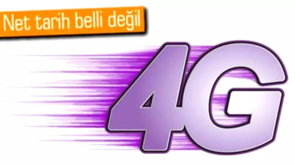 Türkiye\'de 4g İhalesi Ertelendi