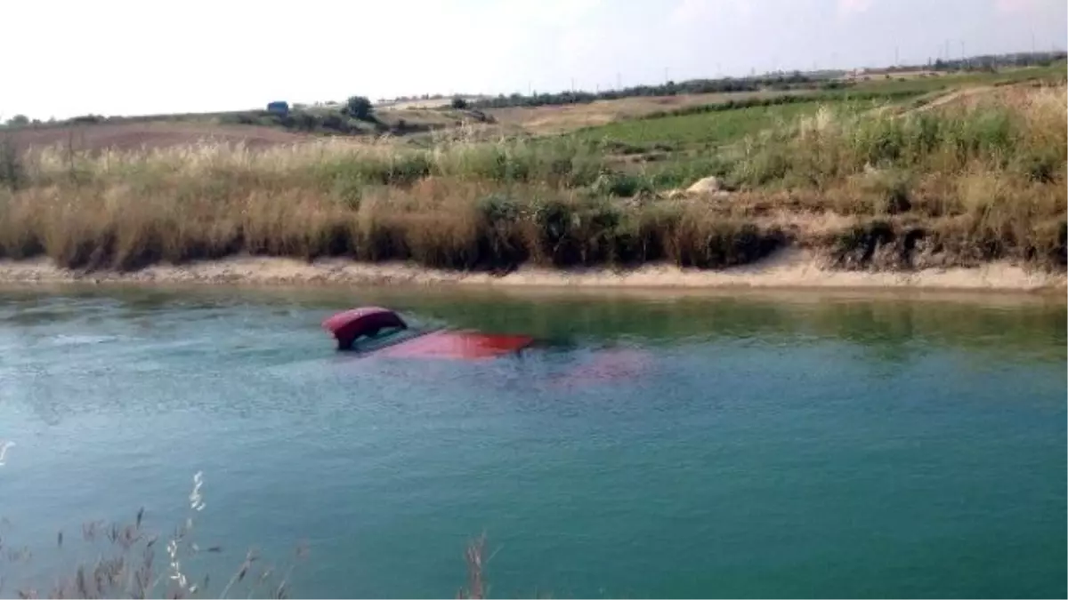 Otomobiliyle Sulama Kanalına Uçtu