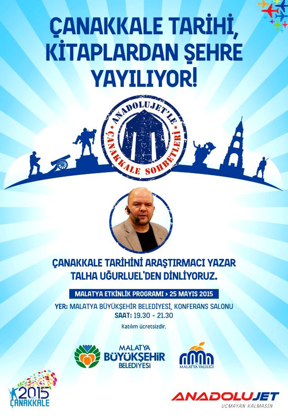Anadolujet\'le Çanakkale Sohbetleri Malatya\'da Final Yapıyor