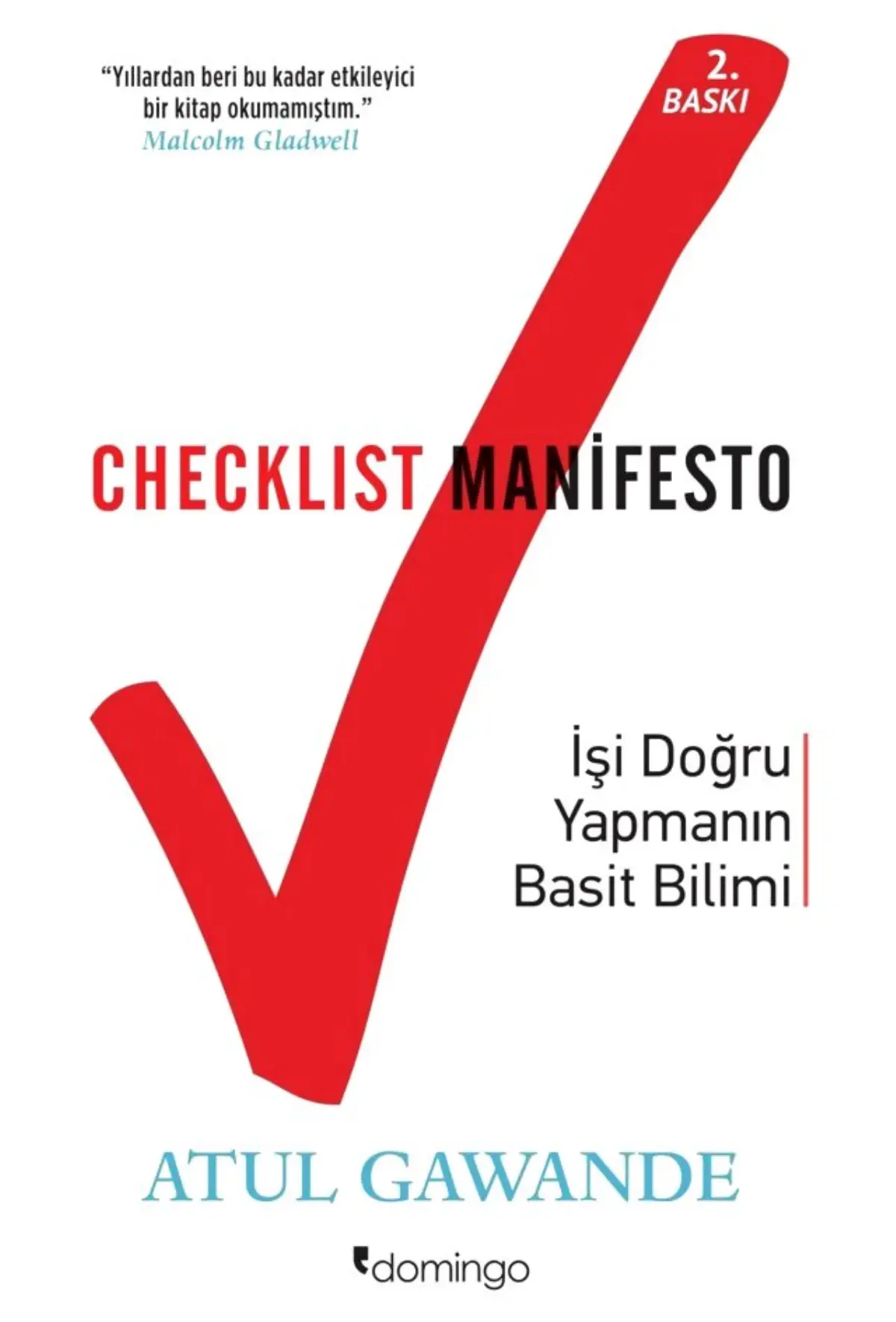 Beynin Gizli Hayatı ve Checklist Manifesto Seslenen Kitap\'ta