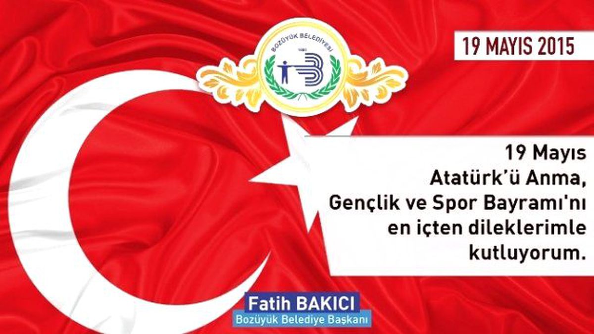 Başkan Bakıcı\'nın 19 Mayıs Mesajı
