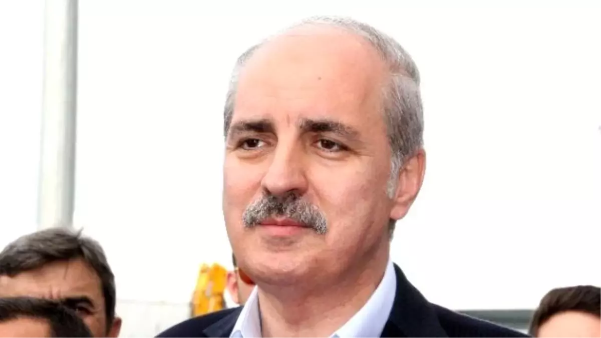 Başbakan Yardımcısı Numan Kurtulmuş Açıklaması