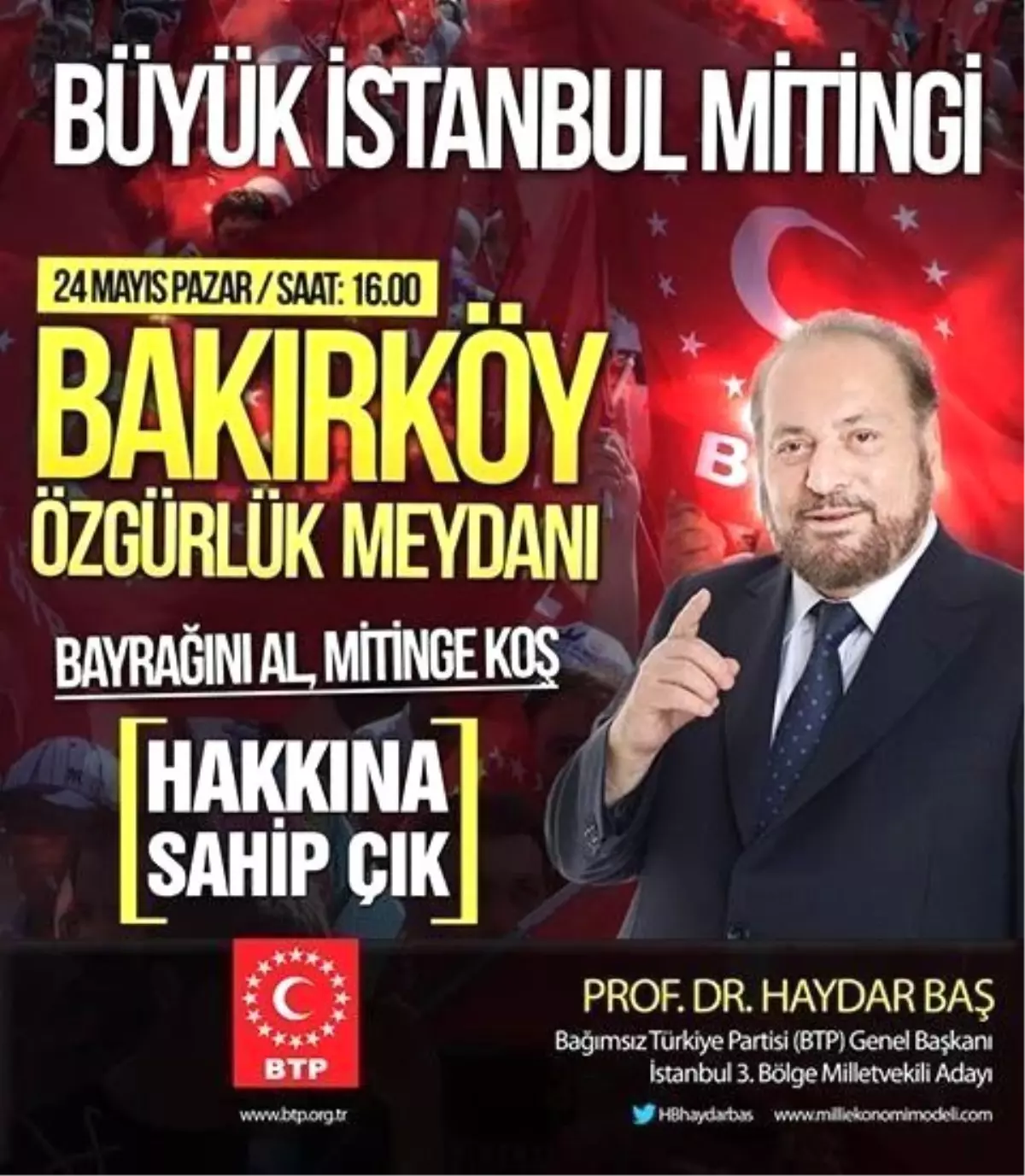 Btp\'den "Hakkına Sahip Çık" Mitingine Davet