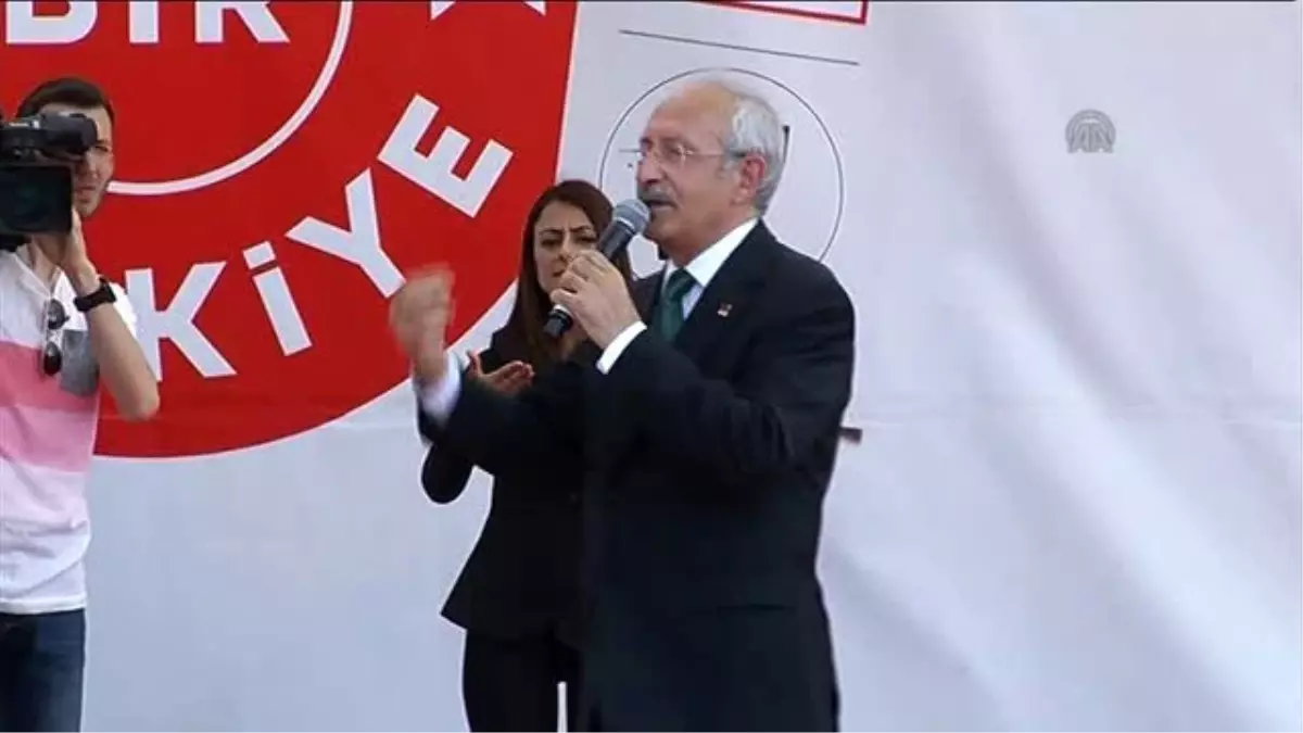 Kılıçdaroğlu: "Dökeceğim Her Alın Teri Size Helal Olsun"