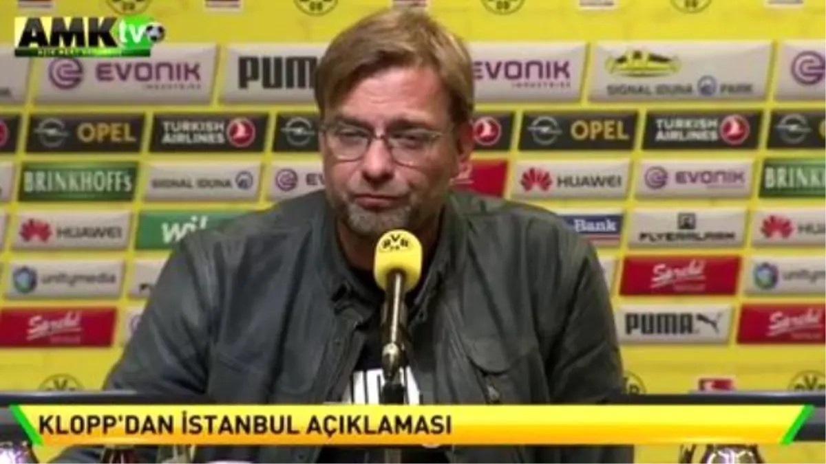 Klopp\'dan İstanbul Açıklaması