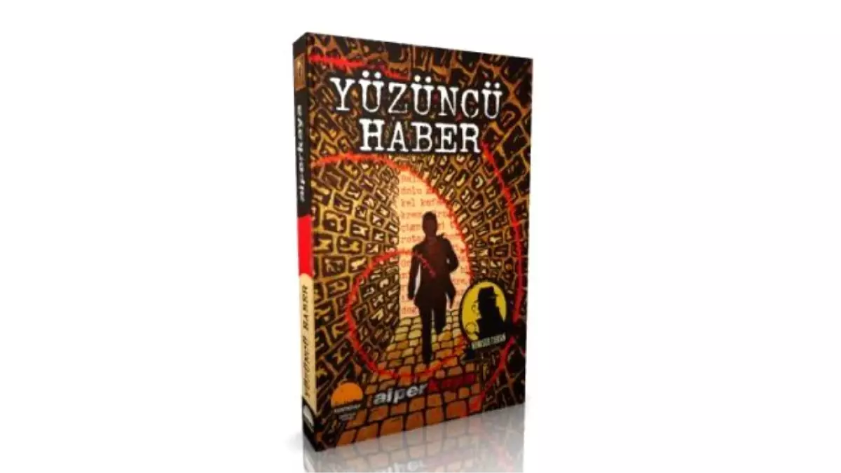 Yüzüncü Haber'in Gizemi Çözülüyor