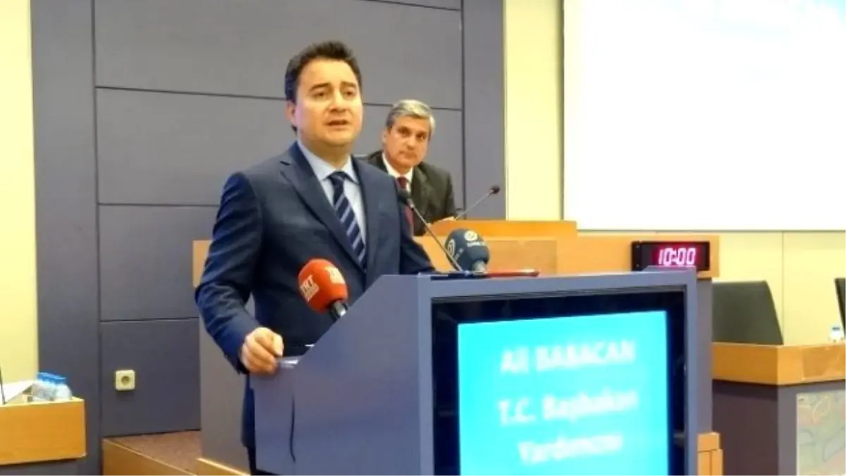 Başbakan Yardımcısı Ali Babacan Açıklaması