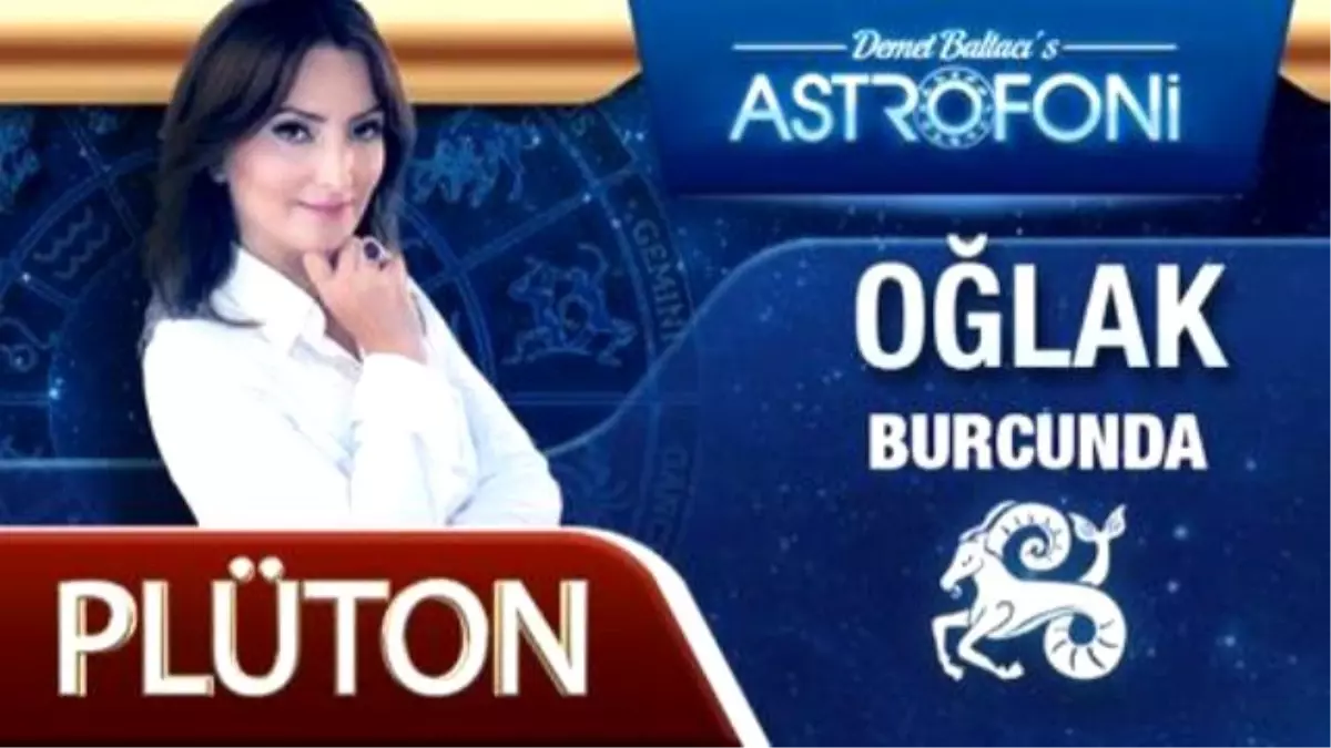 Plüton Oğlak Burcunda