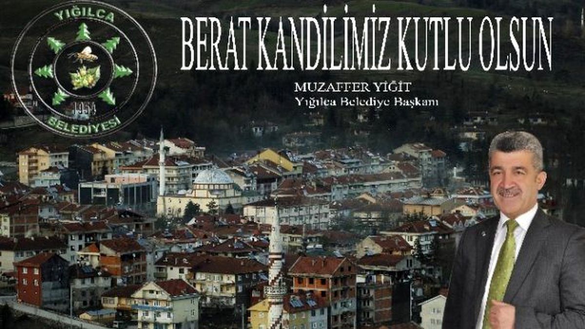 Başkan Yiğit Berat Kandilini Kutladı