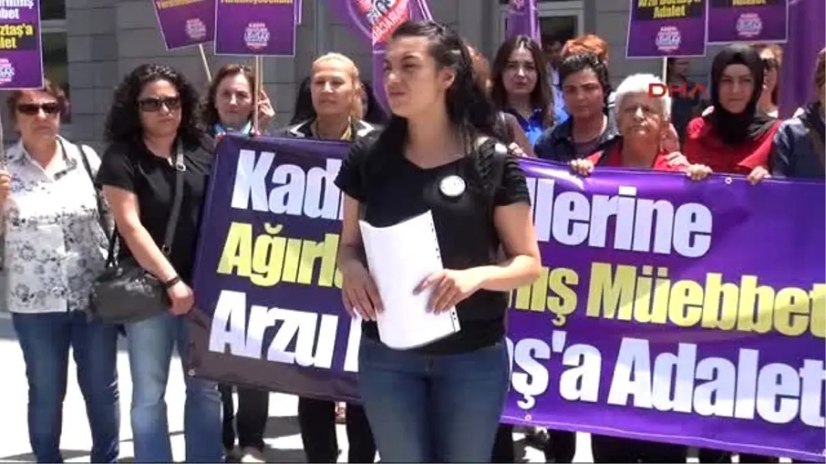 Yozgat Arzu Boztaş Davasına Kadınlar Sahip Çıktı