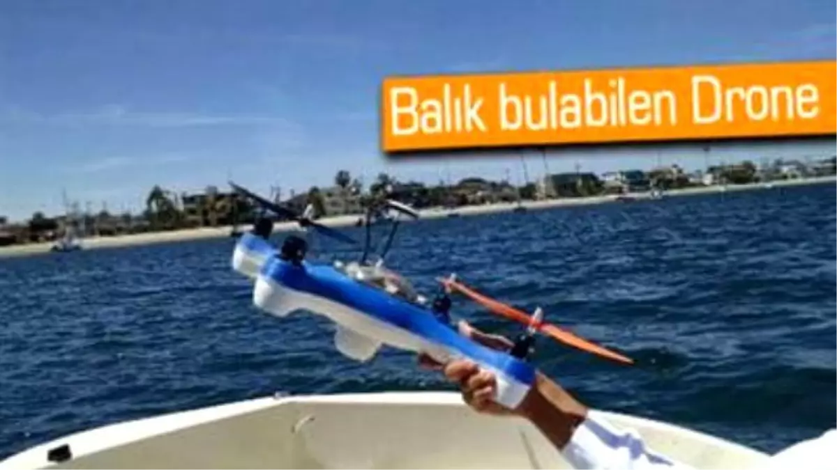 Bu da Balıkçıların Drone\'u: Aguadrone