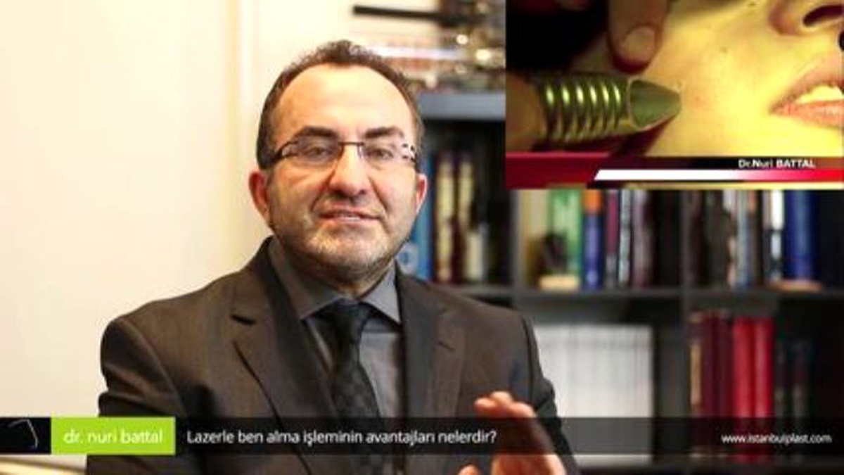 Lazerle Ben Alma İşleminin Avantajları Nelerdir? - Op. Dr. Nuri Battal