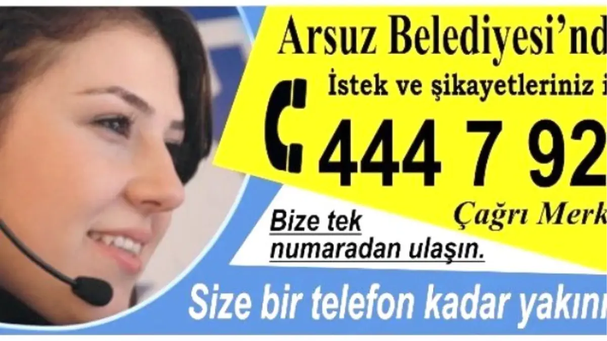 Arsuz Belediyesi Çağrı Merkezi Kurdu