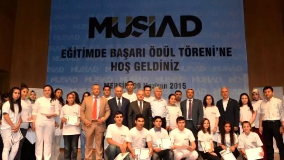 Müsiad\'ın \'Eğitimde Başarı\' Ödüllerini Vali Çakacak Verdi