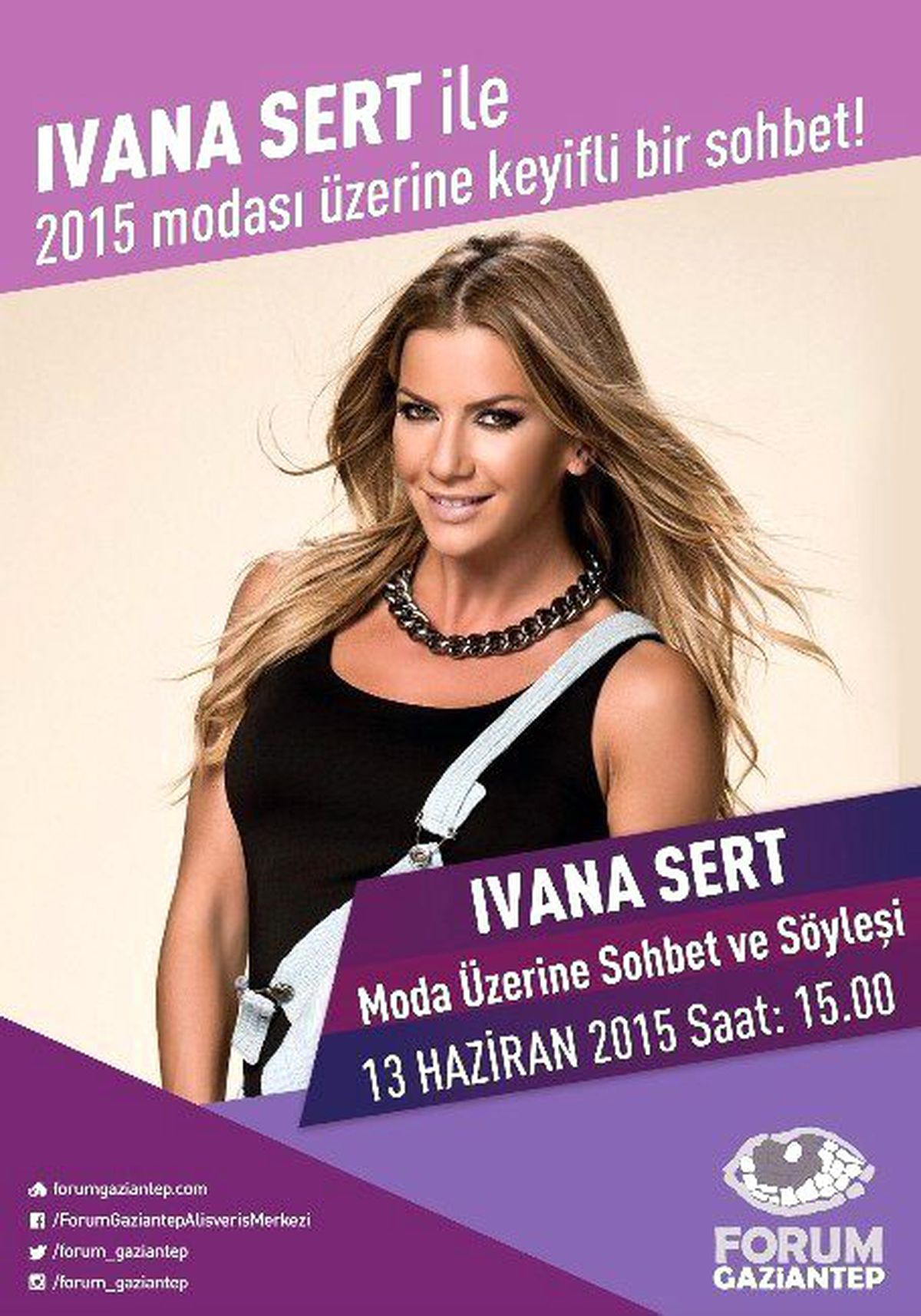 Forum Gaziantep\'te İvana Sert ile Moda Zirvesi