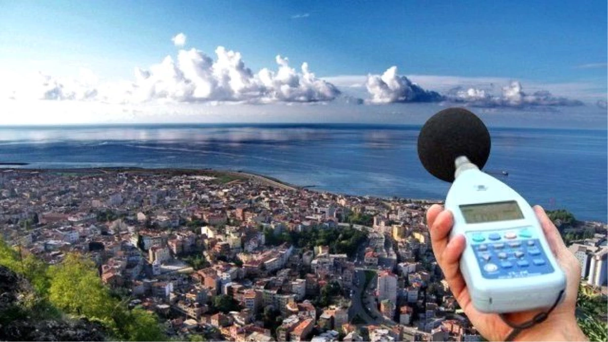 Trabzon\'un Gürültü Kirliliği Haritası Hazırlanıyor