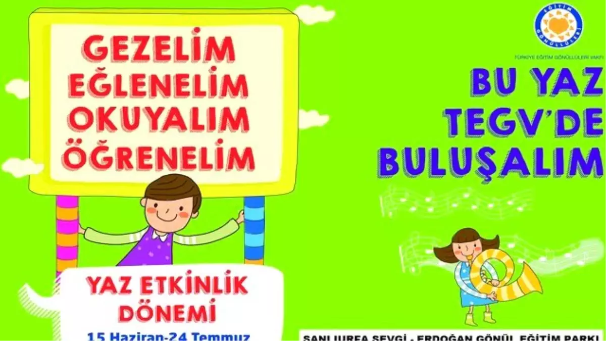 TEGV\'de Yaz Etkinlikleri Başlıyor!