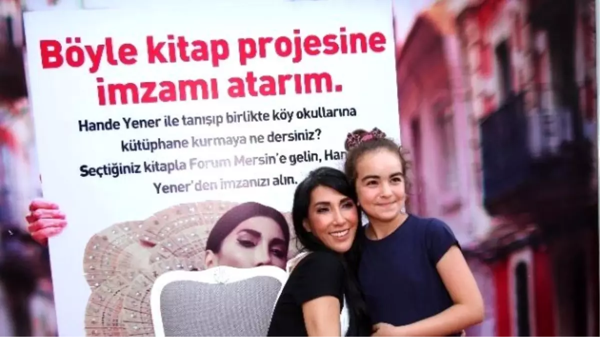 Hande Yener, Mersin\'de Köy Okullarına Kütüphane İçin İmza Attı