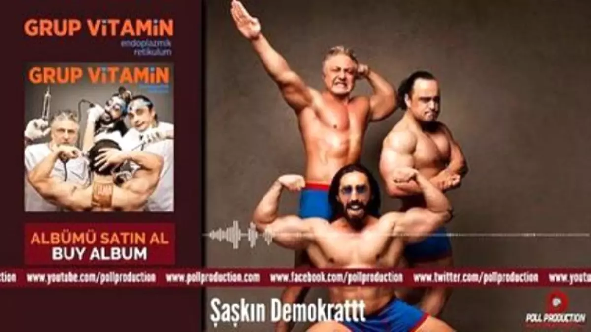 Grup Vitamin - Şaşkın Demokrattt