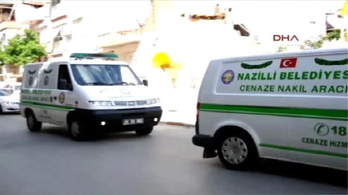 Nazilli Toprağa Verildiler