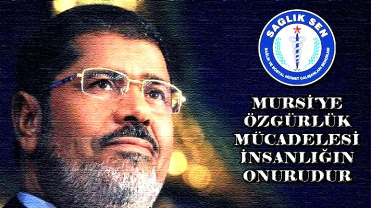 Karaer: "Mursi\'ye Özgürlük Mücadelesi İnsanlığın Onurudur"
