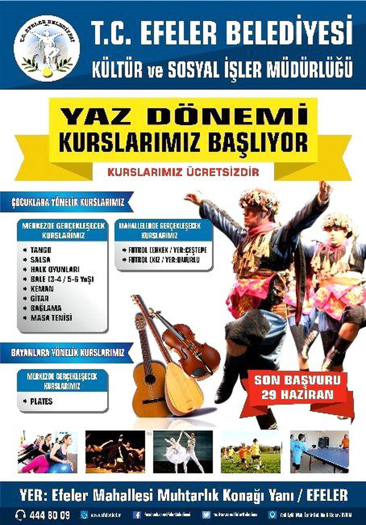 Bu Yaz Efeler Belediyesi ile Dolu Dolu Geçecek