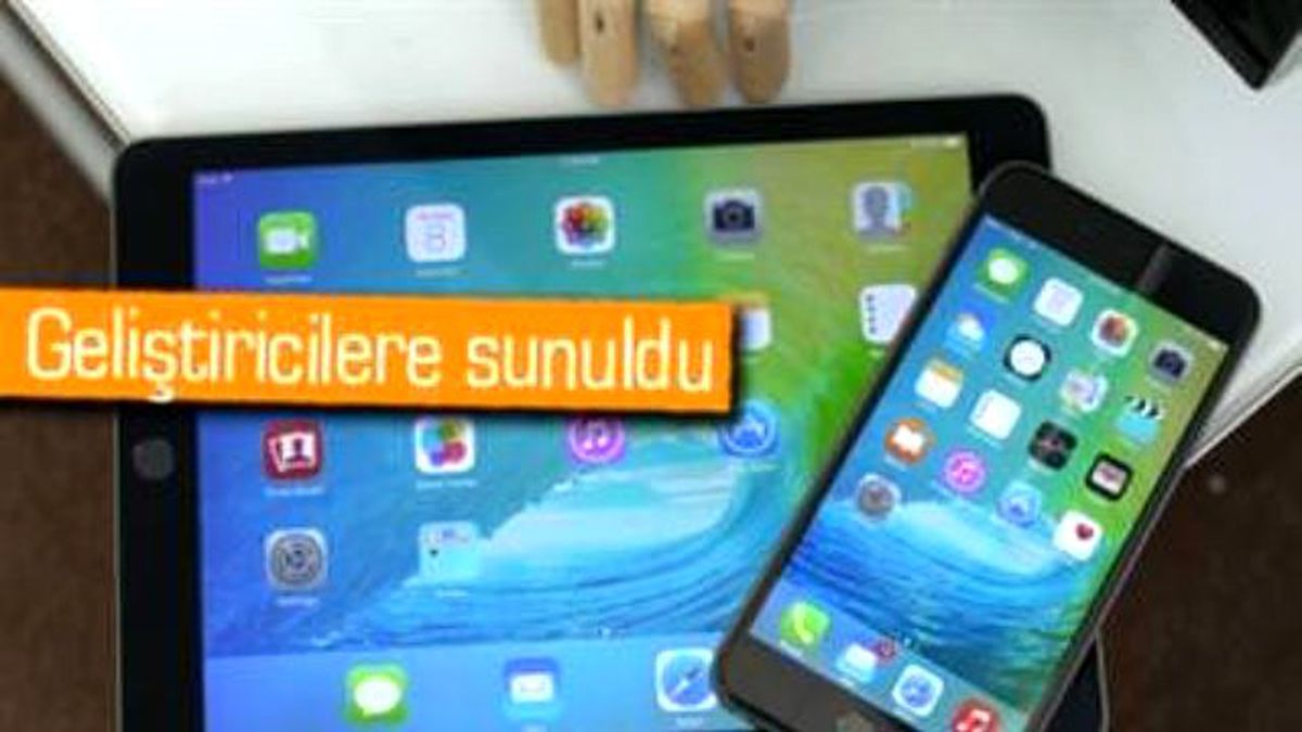 İos 9 Beta 2 Yayınlandı