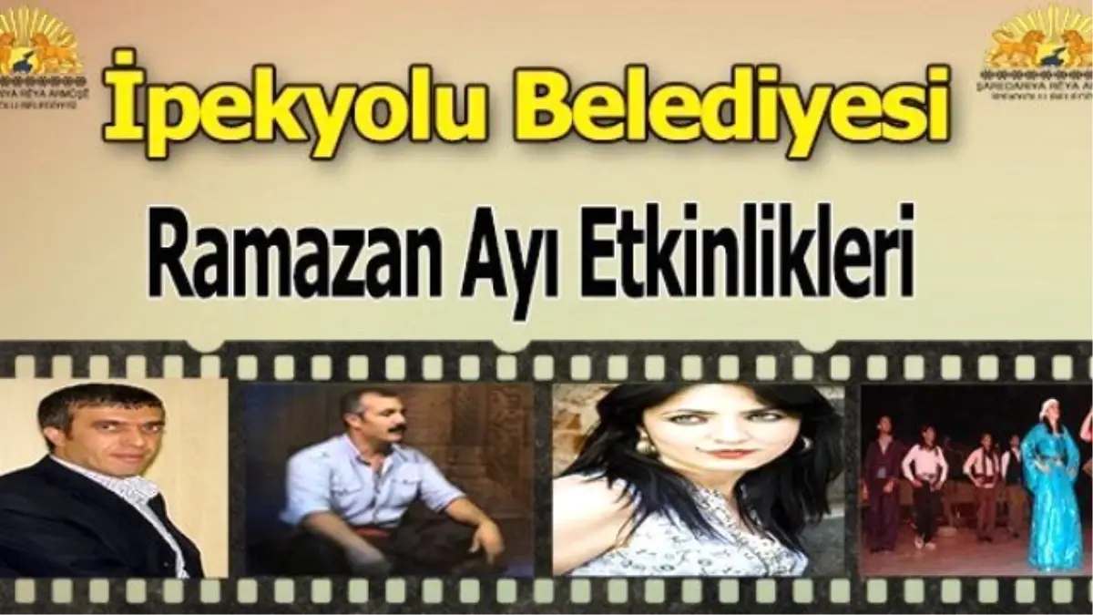 İpekyolu Belediyesi Ramazan Ayı Etkinlikleri