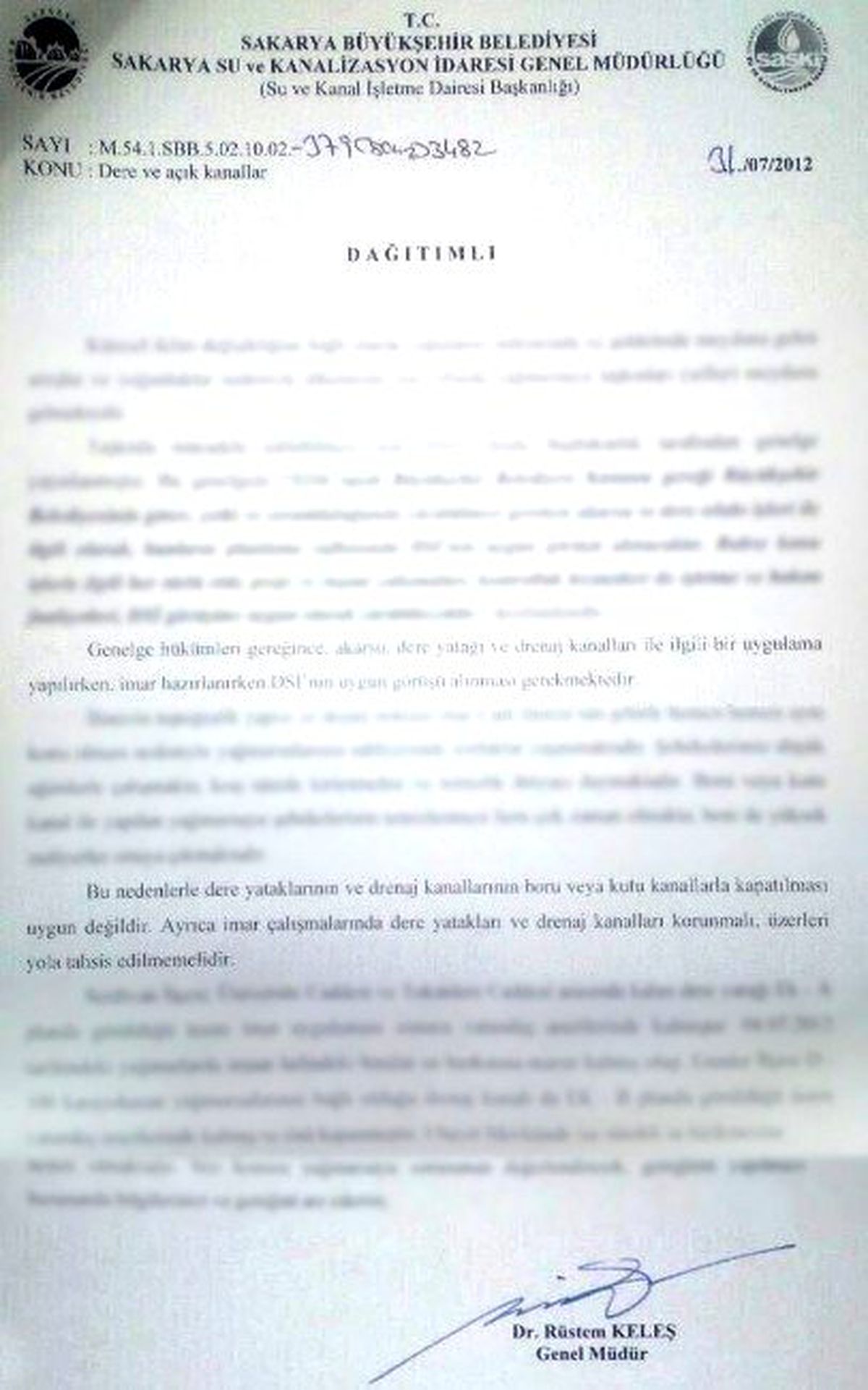 Saski\'nin Dere Yatakları ve Drenaj Kanallarının Kapatılmaması İçin Uyardığı Ortaya Çıktı