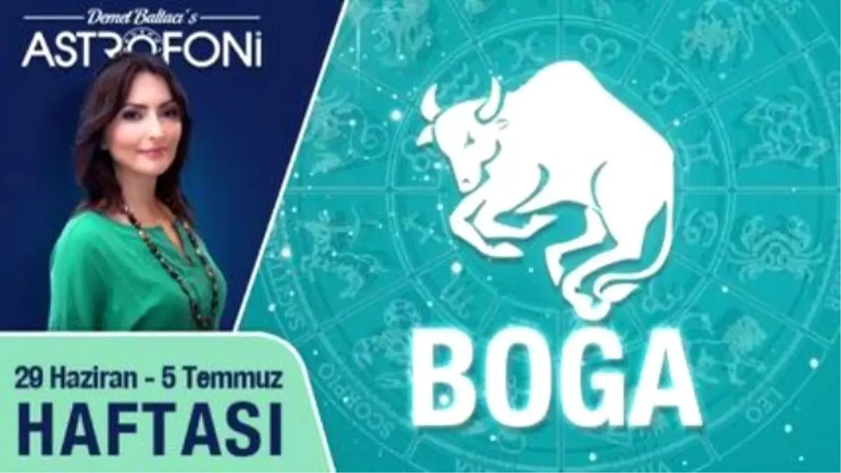 Boğa Burcu Haftalık Yorumu 29 Haziran-5 Temmuz 2015