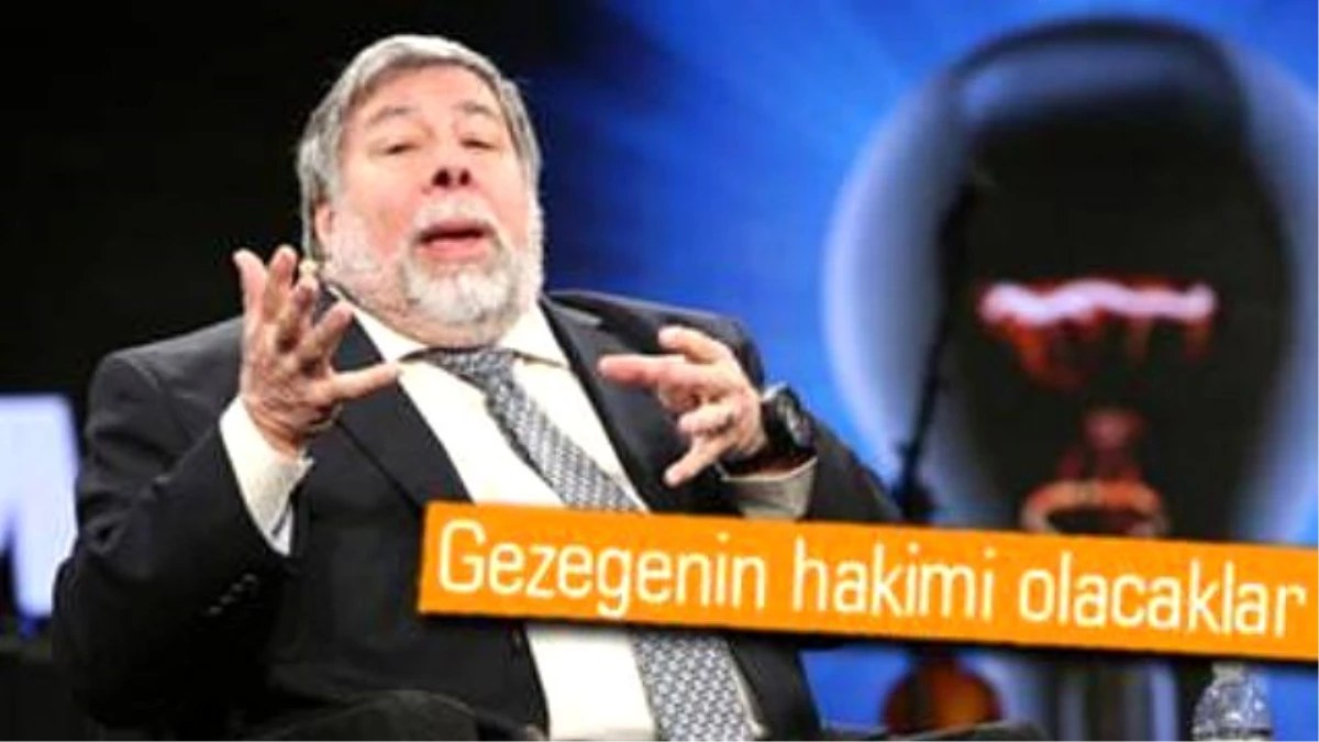Steve Wozniak: Robotların Evcil Hayvanı Olacağız