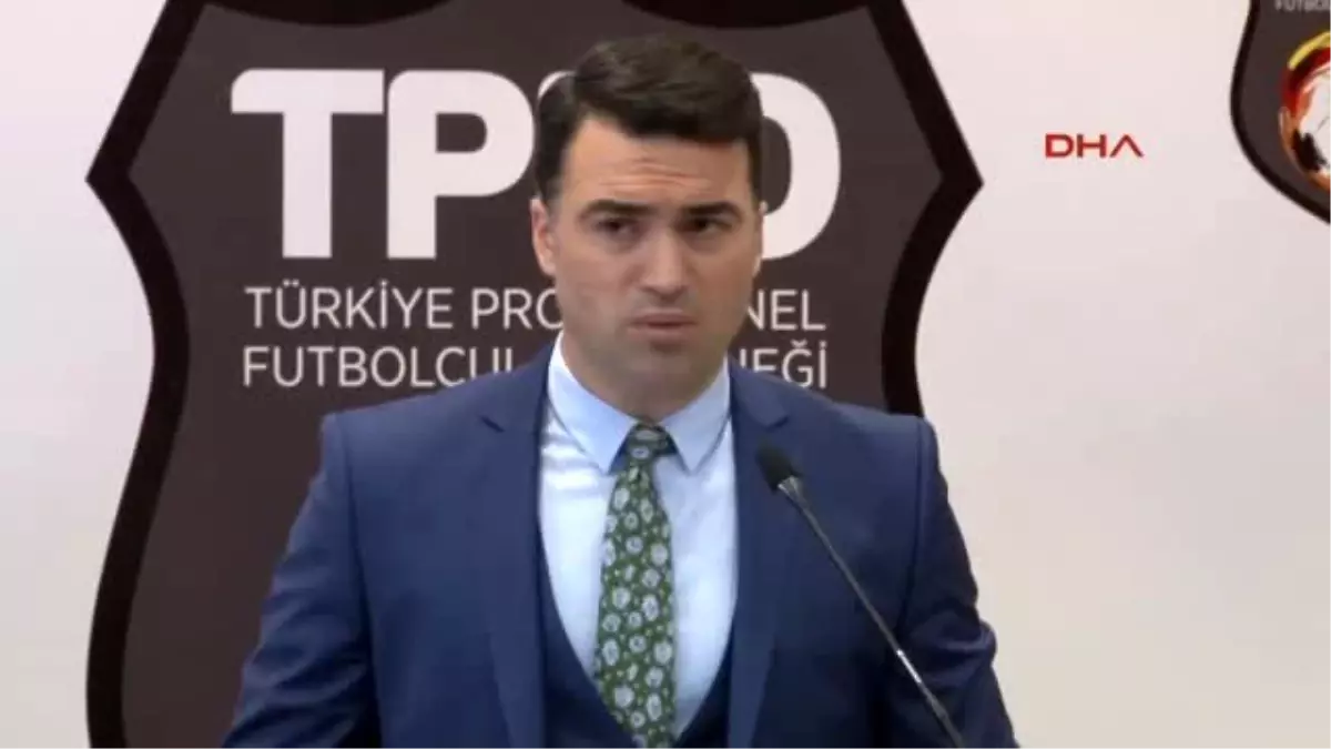 Türkiye Profesyonel Futbolcular Derneği Basın Toplantısı Düzenledi