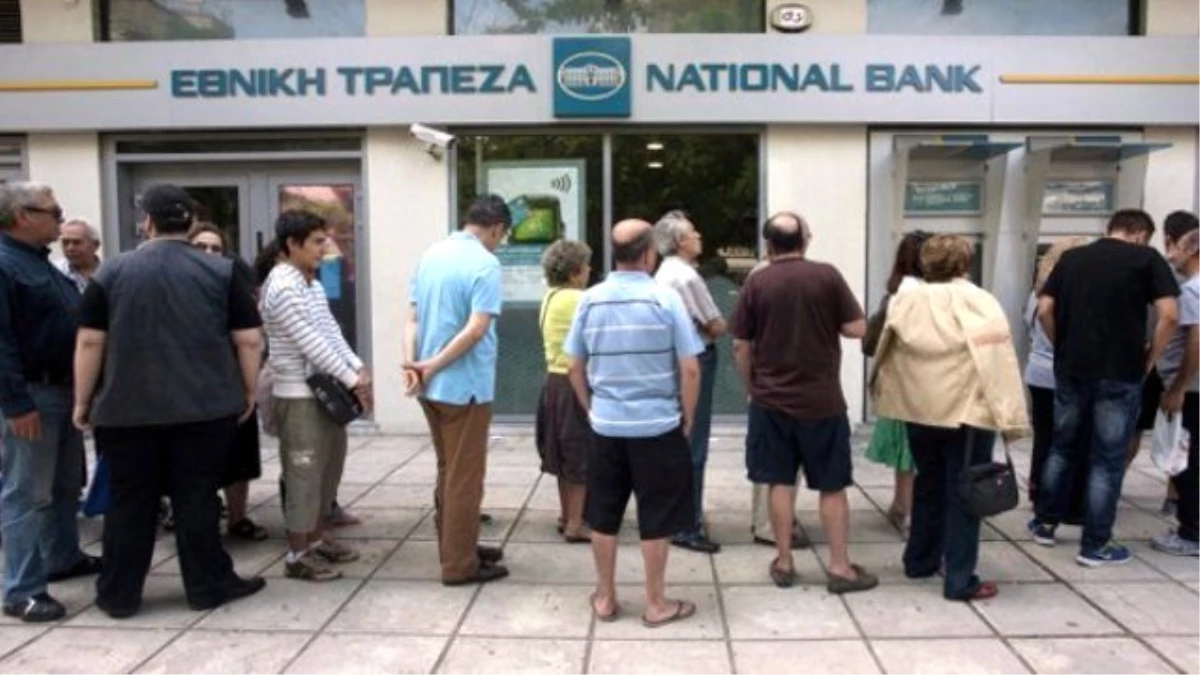 Yunanistan Zor Durumda: Bankalar ve Borsa Tatil Edildi